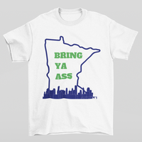 Load image into Gallery viewer, BRING YA ASS
