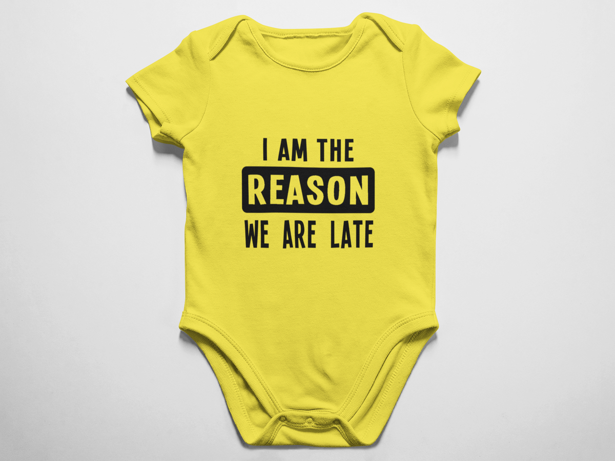 I am the Reason we are Late