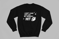 Load image into Gallery viewer, I Don&#39;t Care Just Let My Numbers HIT
