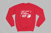 Load image into Gallery viewer, I Don&#39;t Care Just Let My Numbers HIT
