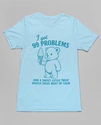 Load image into Gallery viewer, I got 99 Problems
