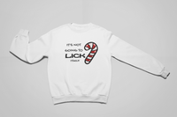 Load image into Gallery viewer, It&#39;s Not Going to Lick Itself
