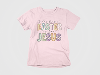 Load image into Gallery viewer, Silly Rabbit Easter is for Jesus
