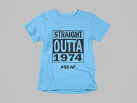 Load image into Gallery viewer, Straight Outta 1974
