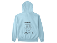 Load image into Gallery viewer, Don&#39;t Be A Twatwaffle
