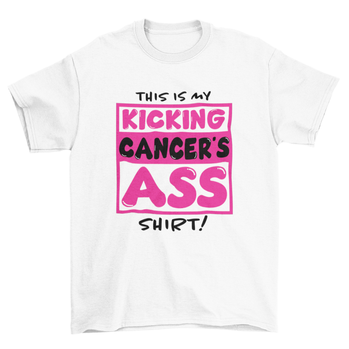 This Is My Kicking Cancer's Ass Shirt